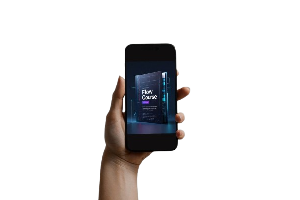 A hand holding a black smartphone against a solid white background. The phone screen displays a digital course cover titled 'Flow Course' in dark blue and purple tones.